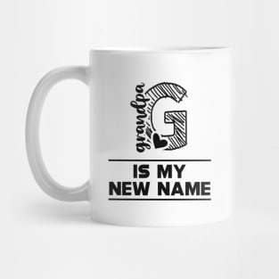 Grandpa is my new name Mug